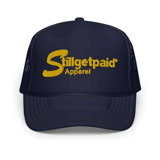 STILLGETPAID APPAREL Foam trucker hat