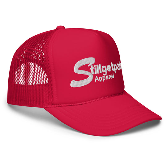 STILLGETPAID APPAREL Foam trucker hat