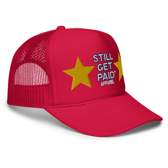 STILLGETPAID APPAREL Foam trucker hat