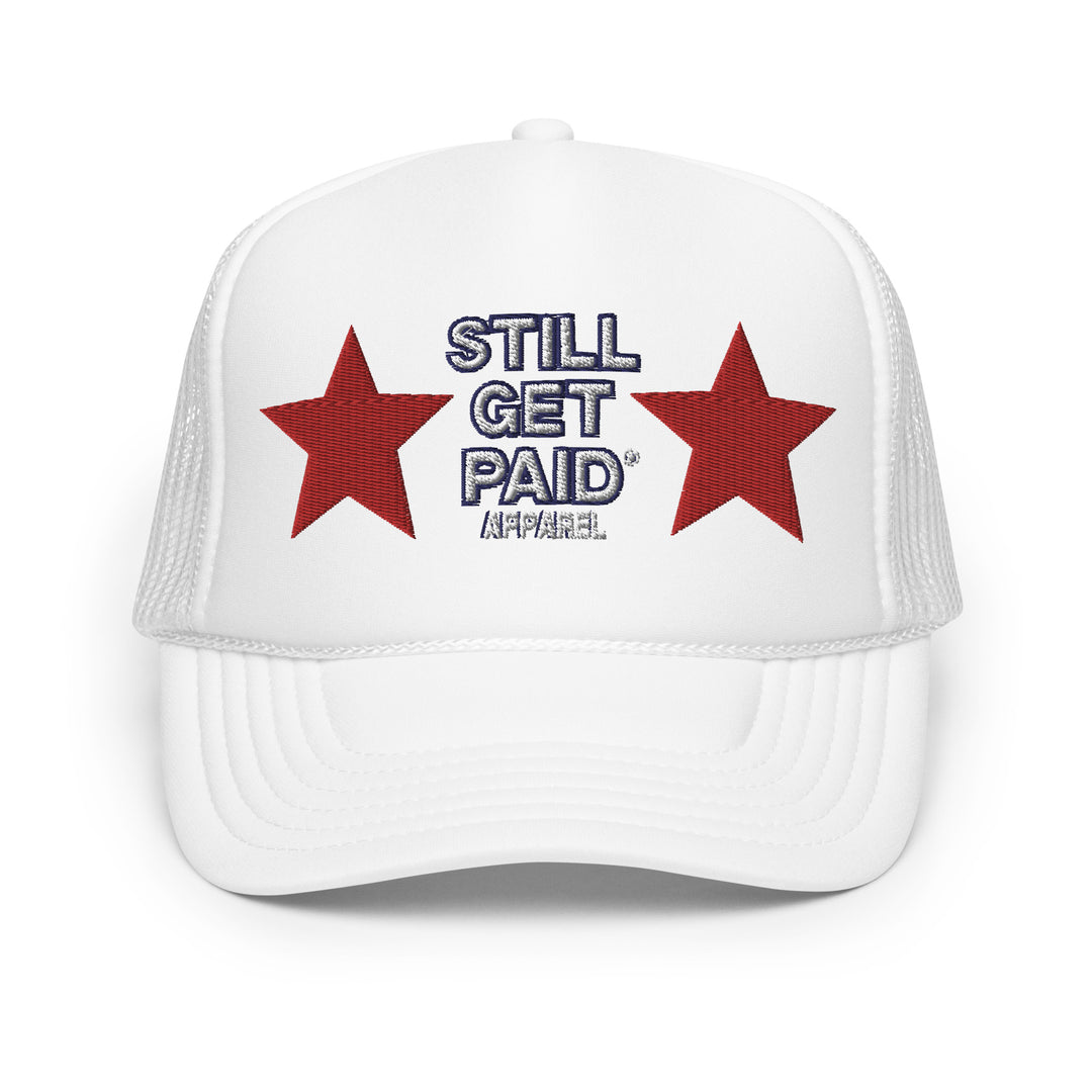 STILLGETPAID APPAREL Foam trucker hat