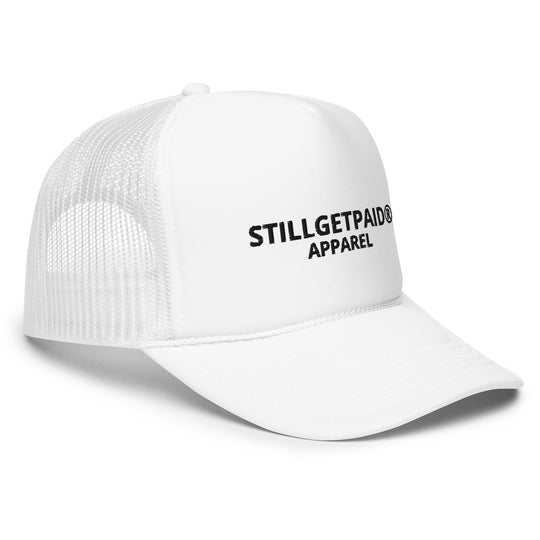 STILLGETPAID APPAREL Foam trucker hat