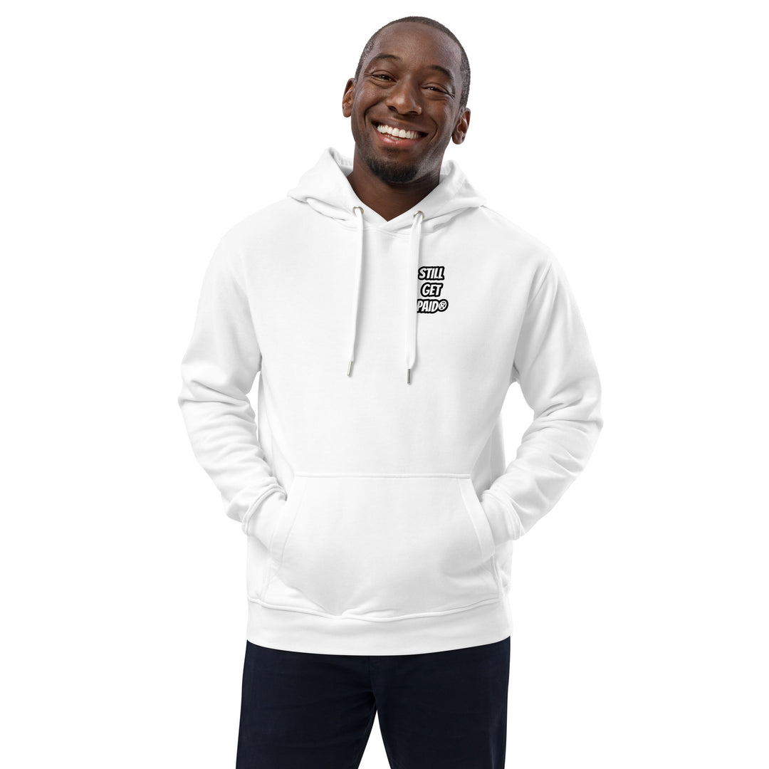 STILLGETPAID APPARELPremium eco hoodie