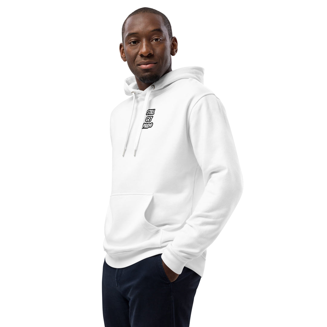 STILLGETPAID APPARELPremium eco hoodie