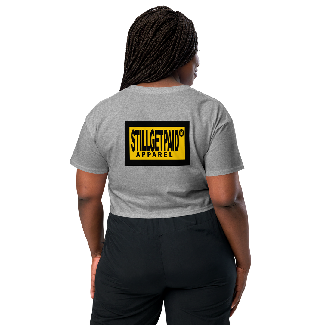 STILLGETPAID APPAREL Women’s crop top