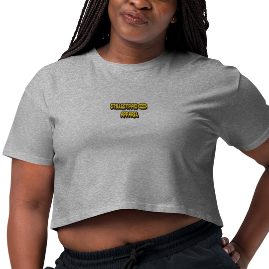 STILLGETPAID APPAREL Women’s crop top