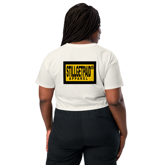 STILLGETPAID APPAREL Women’s crop top