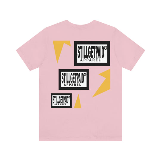 STILLGETPAID®️ APPAREL Unisex Jersey Short Sleeve Tee