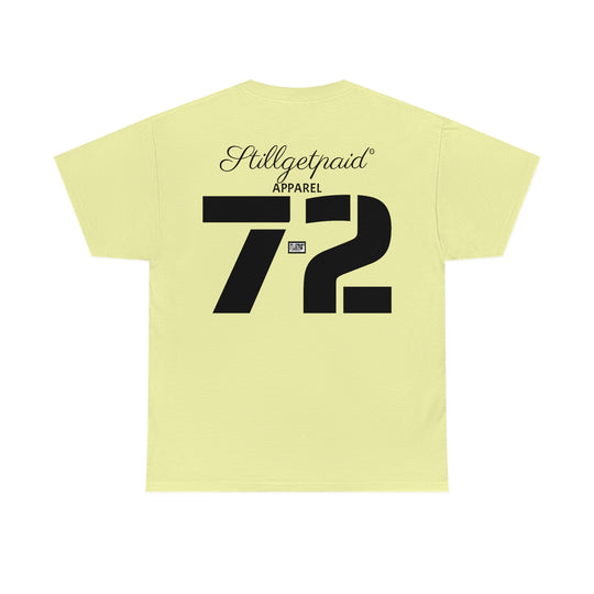 STILLGETPAID® APPAREL 72 Unisex Heavy Cotton Tee