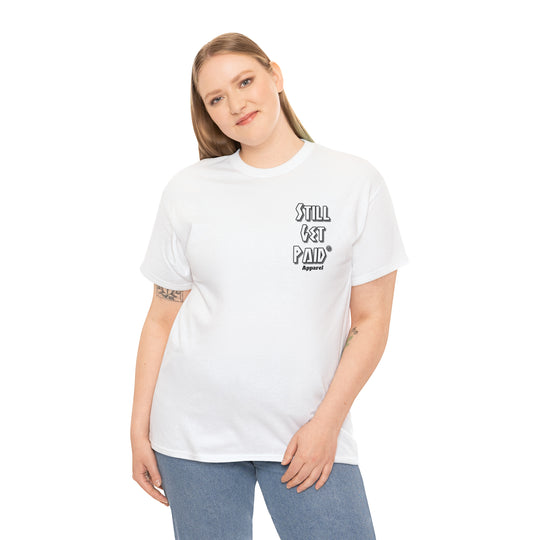 STILLGETPAID® APPAREL Unisex Heavy Cotton Tee