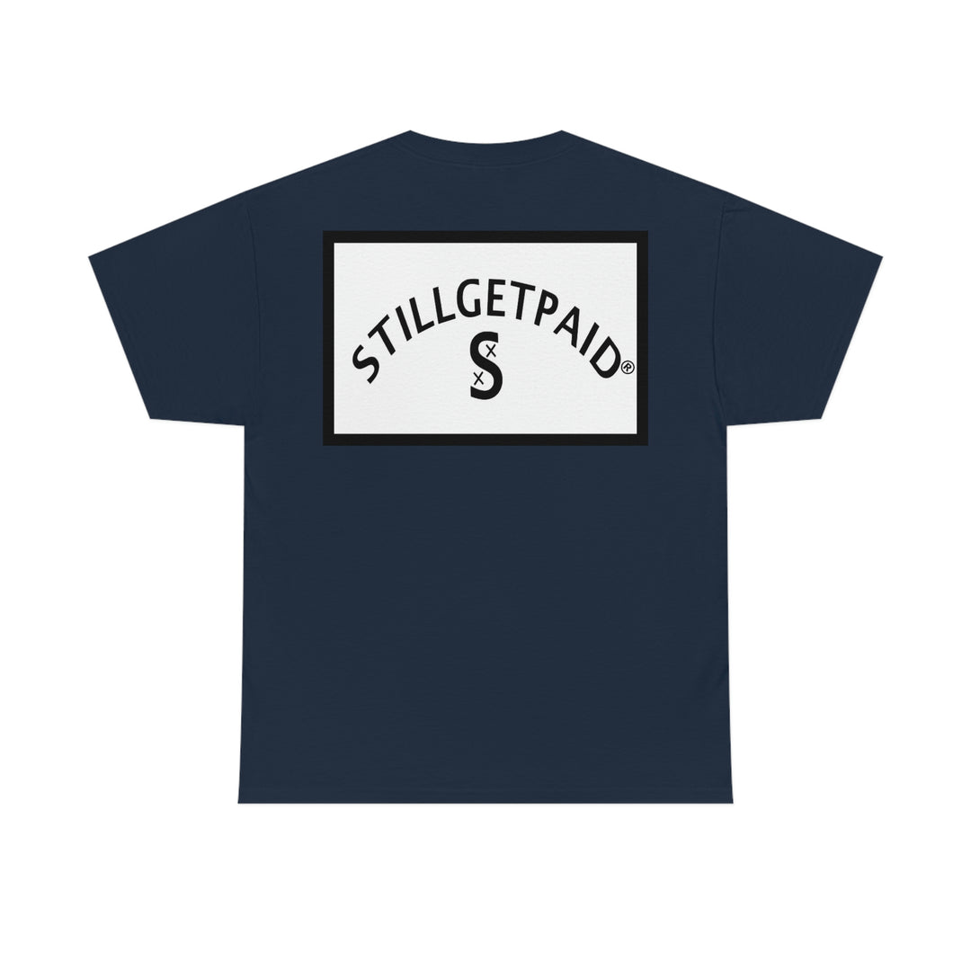 STILLGETPAID® APPAREL Unisex Heavy Cotton Tee