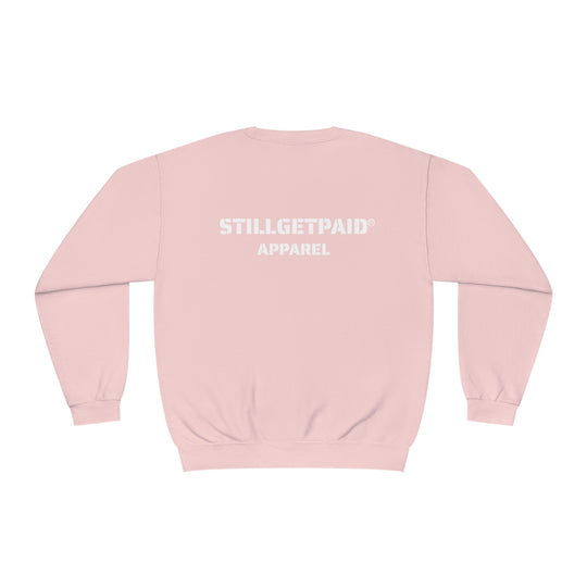 STILLGETPAID® APPAREL Unisex NuBlend® Crewneck Sweatshirt