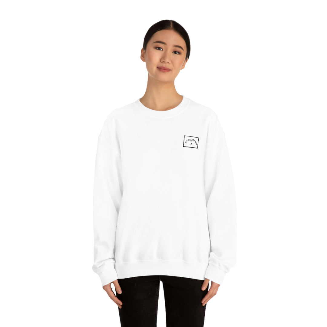 STILLGETPAID®️ APPAREL Unisex Heavy Blend™ Crewneck Sweatshirt