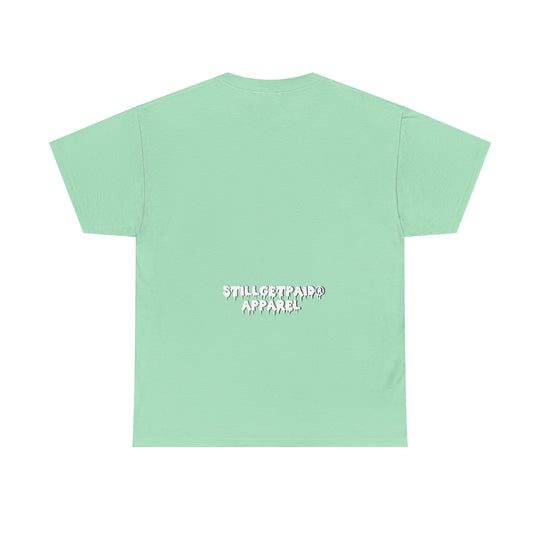 STILLGETPAID® Unisex Heavy Cotton Tee