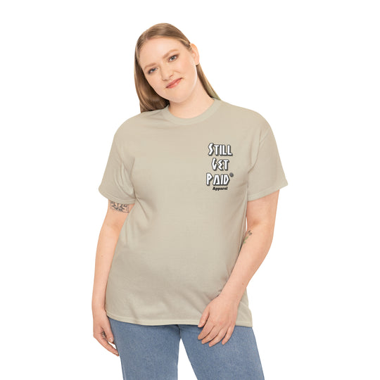 STILLGETPAID® APPAREL Unisex Heavy Cotton Tee