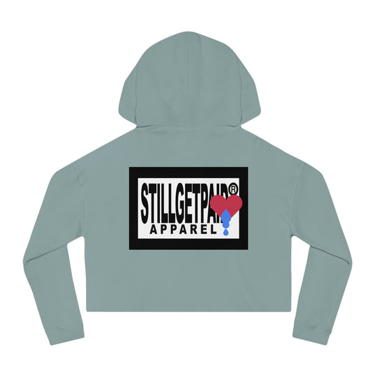 STILLGETPAID® APPAREL Women’s Cropped Hooded Sweatshirt