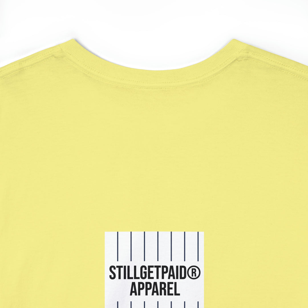 STILLGETPAID® APPAREL Unisex Heavy Cotton Tee