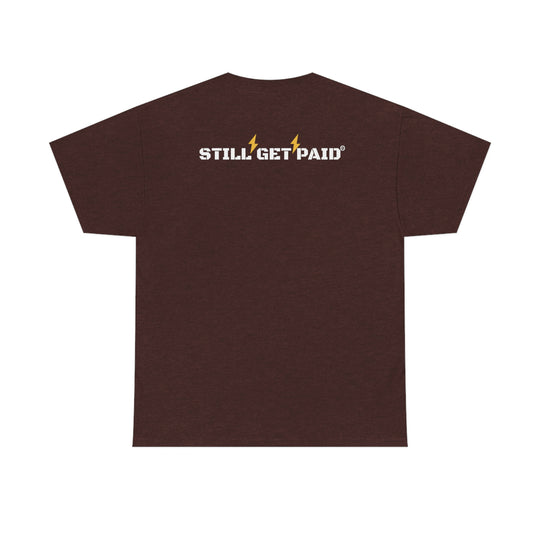 STILLGETPAID® APPAREL  Unisex Heavy Cotton Tee