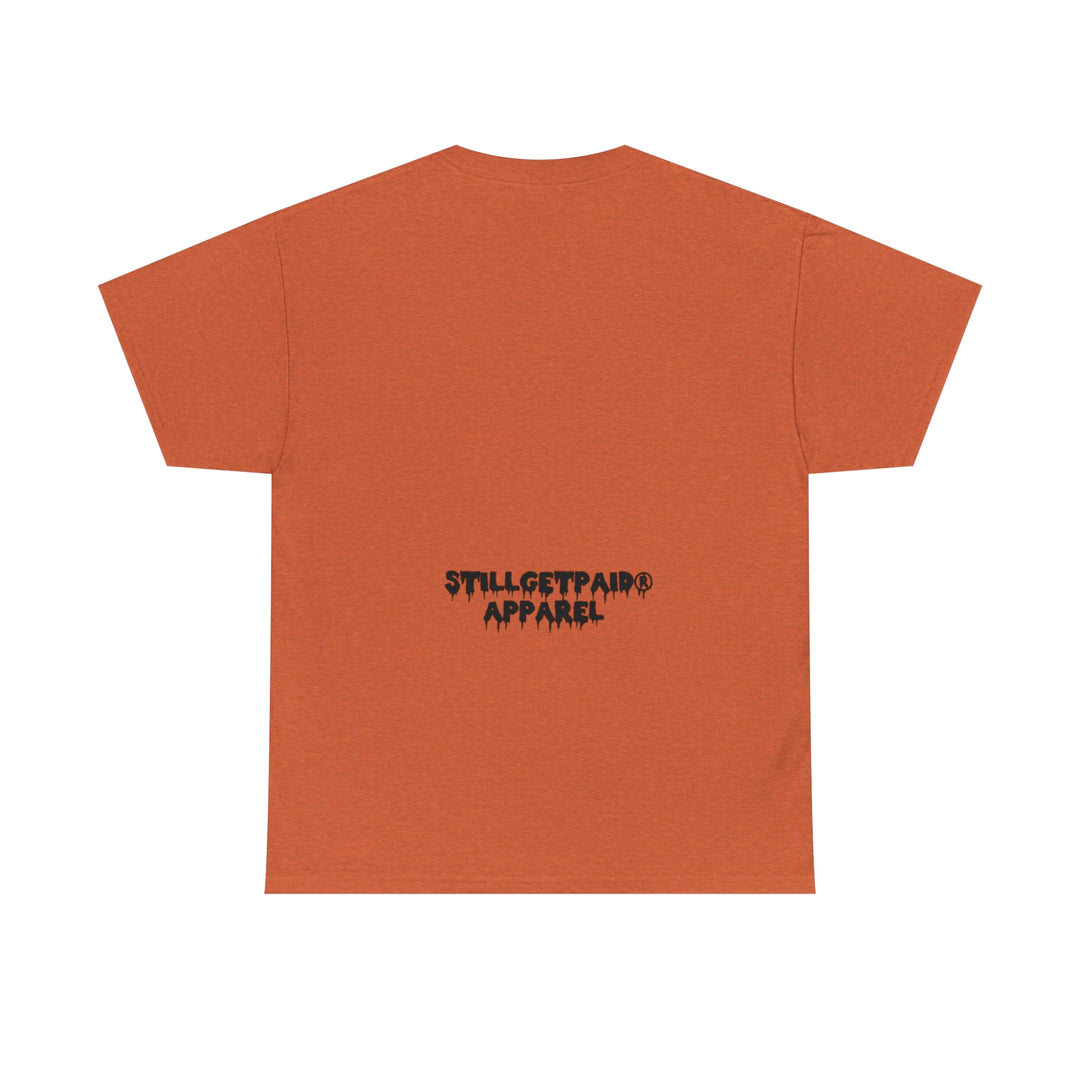 STILLGETPAID® Unisex Heavy Cotton Tee.