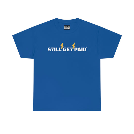 STILLGETPAID® APPAREL  Unisex Heavy Cotton Tee