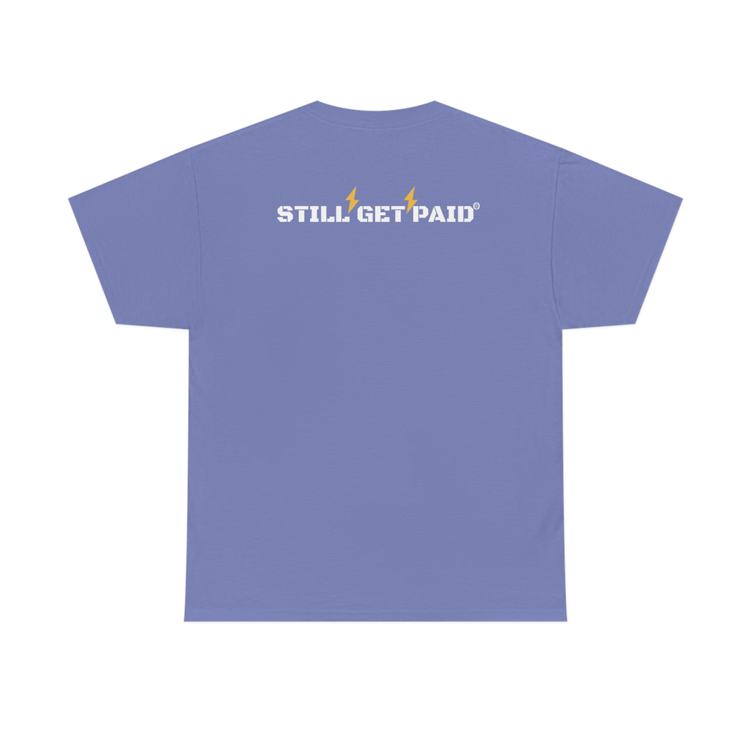 STILLGETPAID® APPAREL  Unisex Heavy Cotton Tee