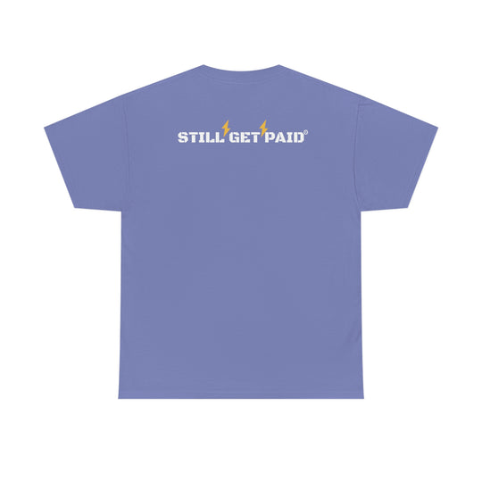 STILLGETPAID® APPAREL  Unisex Heavy Cotton Tee