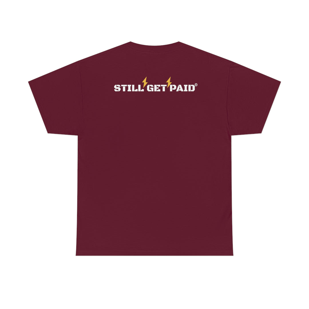 STILLGETPAID® APPAREL  Unisex Heavy Cotton Tee