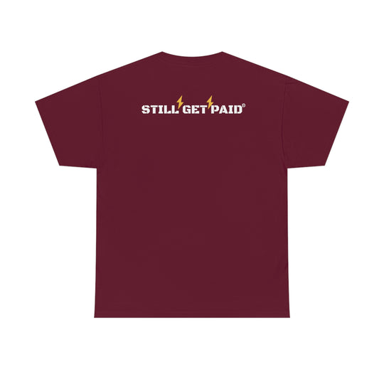 STILLGETPAID® APPAREL  Unisex Heavy Cotton Tee