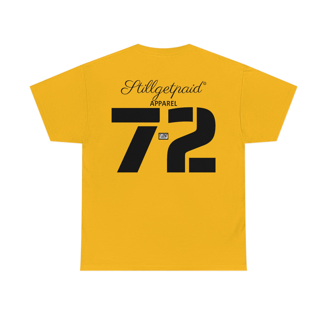 STILLGETPAID® APPAREL 72 Unisex Heavy Cotton Tee