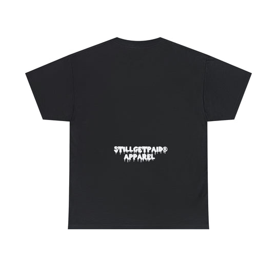 STILLGETPAID® Unisex Heavy Cotton Tee