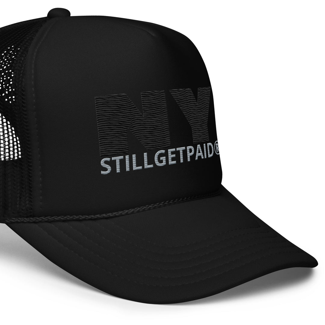 STILLGETPAID® APPAREL Foam trucker hat