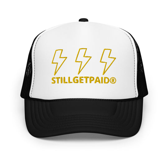 STILL GET PAID APPAREL Foam trucker hat