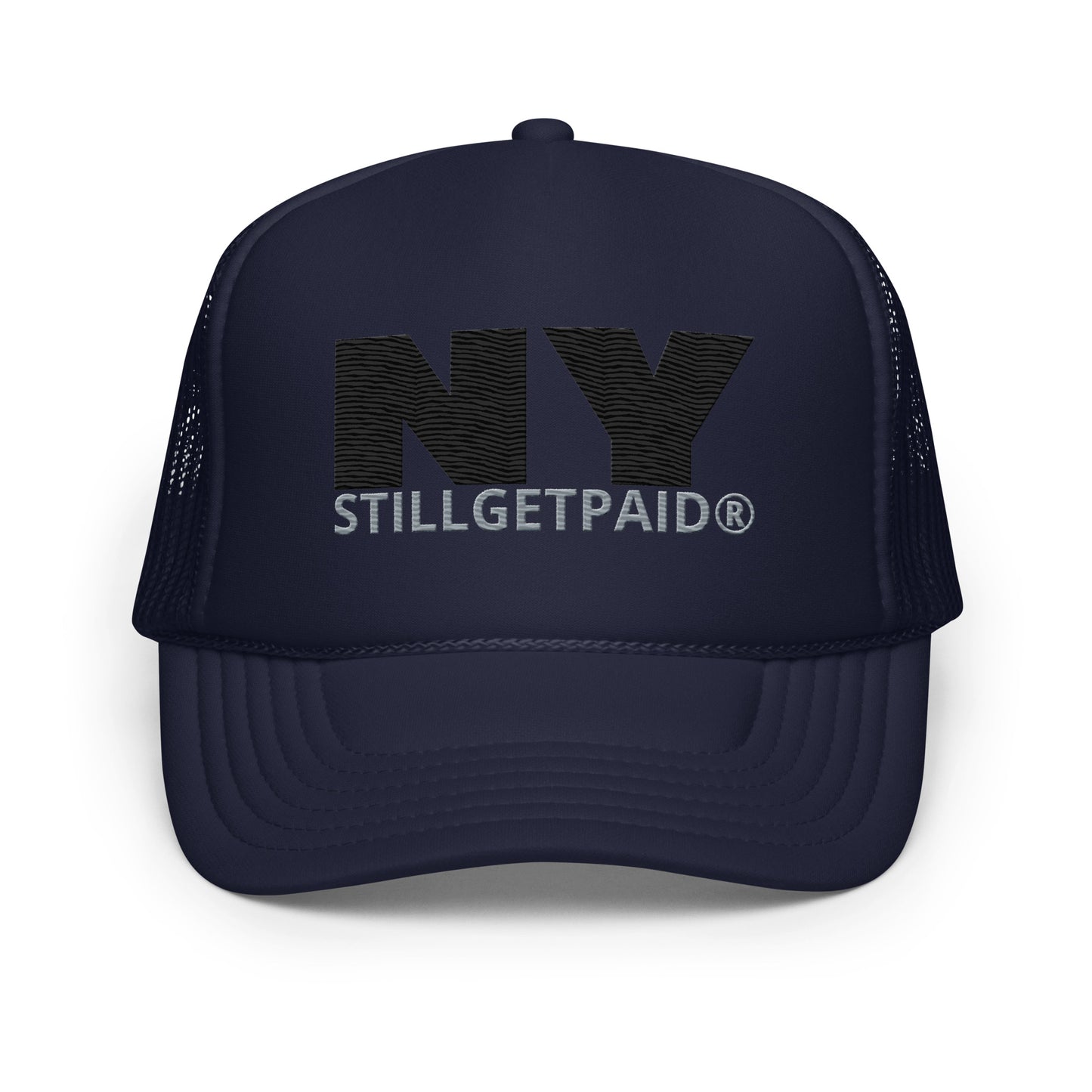 STILLGETPAID® APPAREL Foam trucker hat