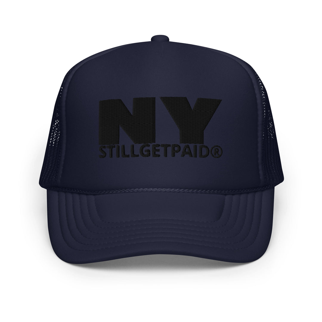 STILLGETPAID® APPAREL Foam trucker hat