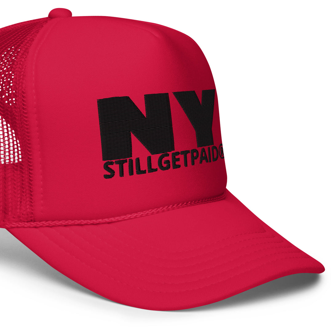 STILLGETPAID® APPAREL Foam trucker hat