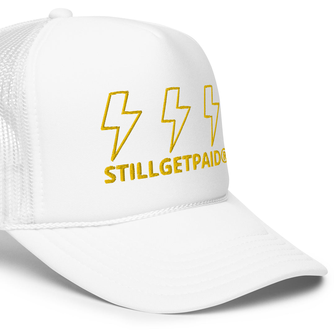 STILL GET PAID APPAREL Foam trucker hat