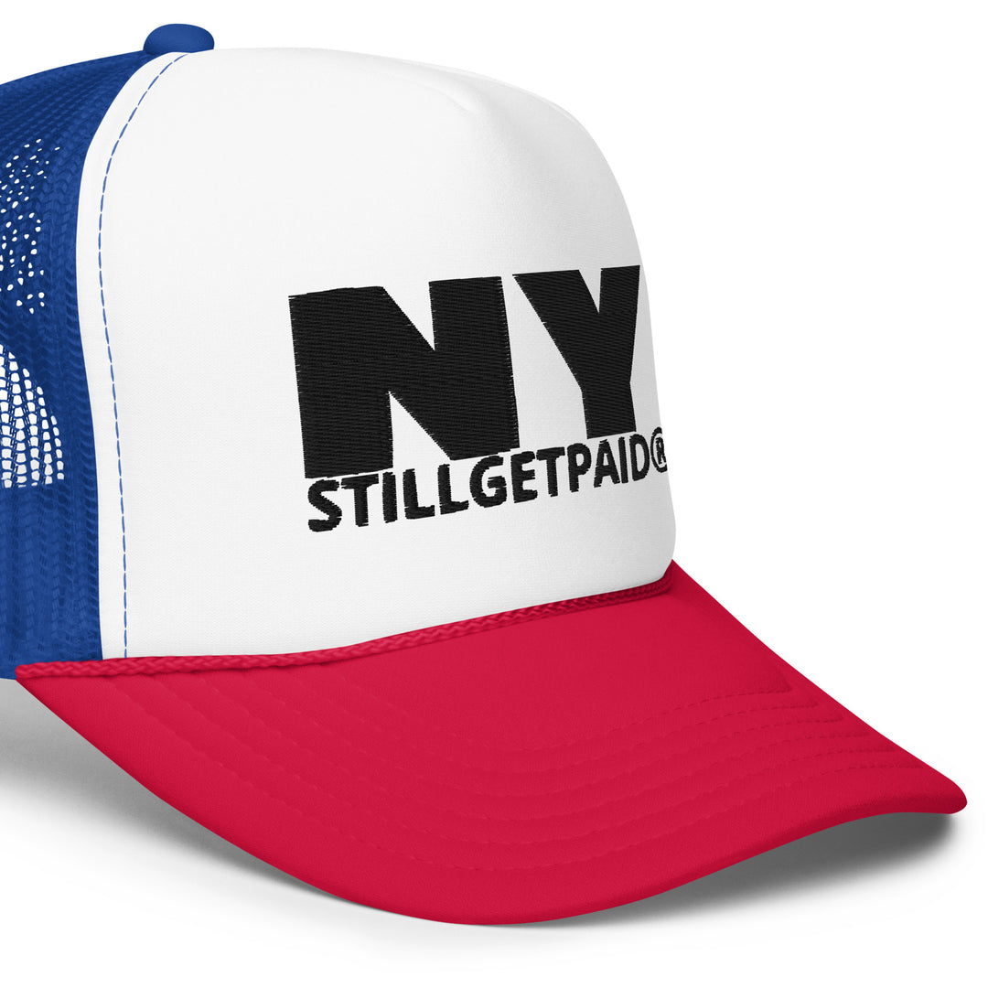 STILLGETPAID® APPAREL Foam trucker hat