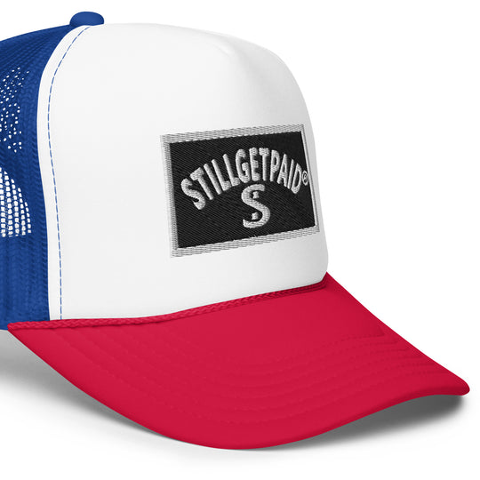 STILLGETPAID® APPAREL Foam trucker hat